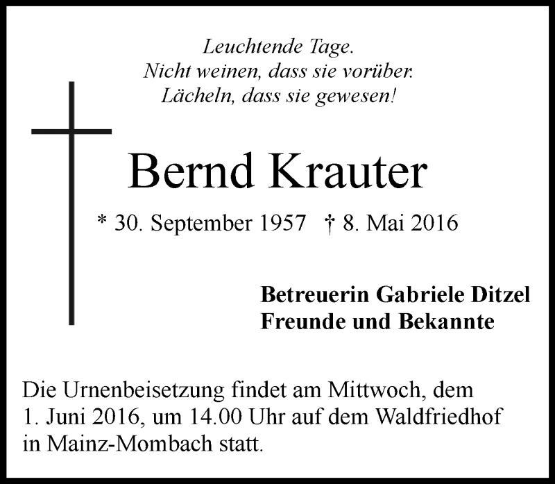  Traueranzeige für Bernd Krauter vom 28.05.2016 aus  Allgemeine Zeitung Mainz