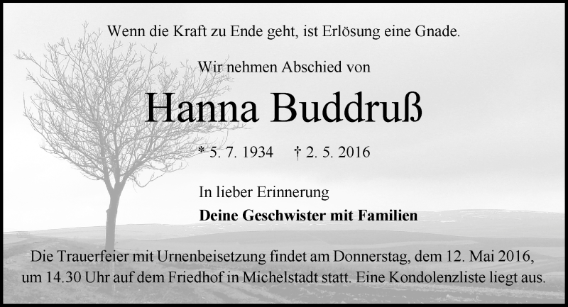  Traueranzeige für Hanna Buddruss vom 07.05.2016 aus Trauerportal Echo Online