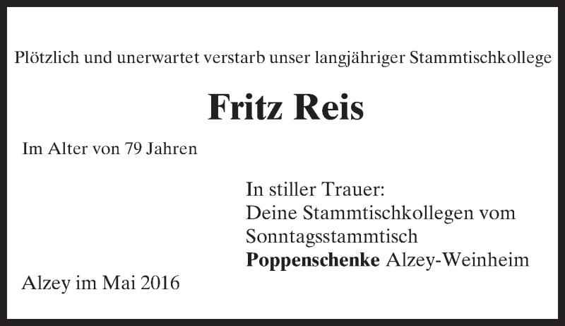  Traueranzeige für Fritz Reis vom 25.05.2016 aus  Allgemeine Zeitung Alzey