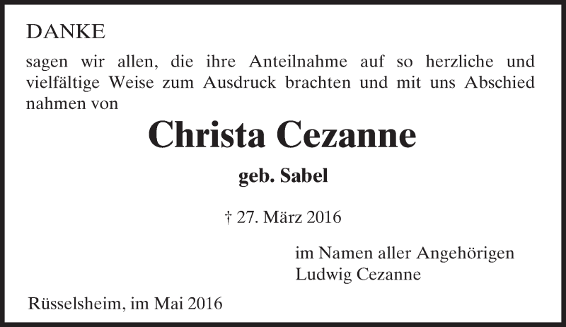  Traueranzeige für Christa Cezanne vom 07.05.2016 aus  Mainspitze