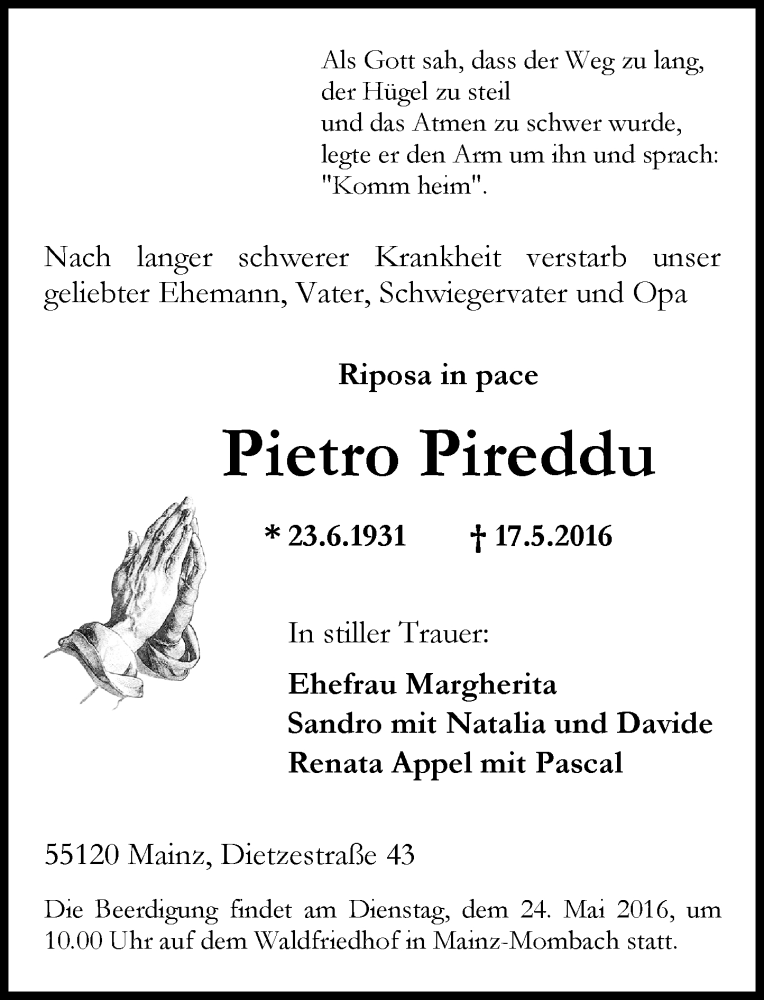  Traueranzeige für Pietro Pireddu vom 21.05.2016 aus  Allgemeine Zeitung Mainz