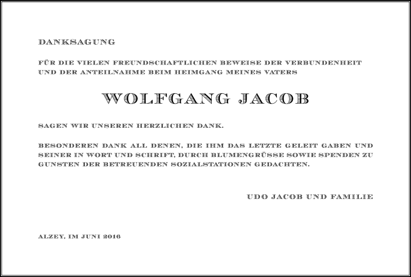  Traueranzeige für Wolfgang Jacob vom 18.06.2016 aus Trauerportal Rhein Main Presse