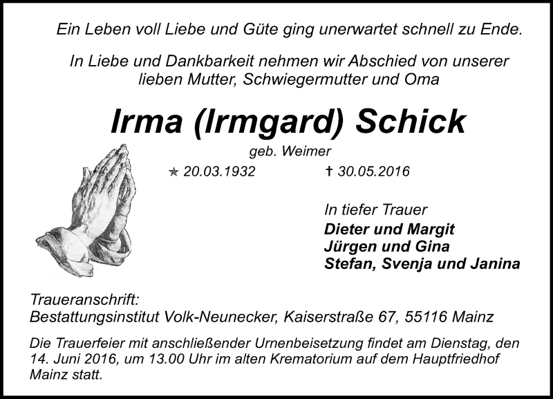  Traueranzeige für Irma  Schick vom 04.06.2016 aus  Allgemeine Zeitung Mainz
