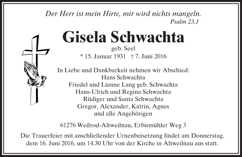  Traueranzeige für Gisela Schwachta vom 11.06.2016 aus  Usinger Anzeiger