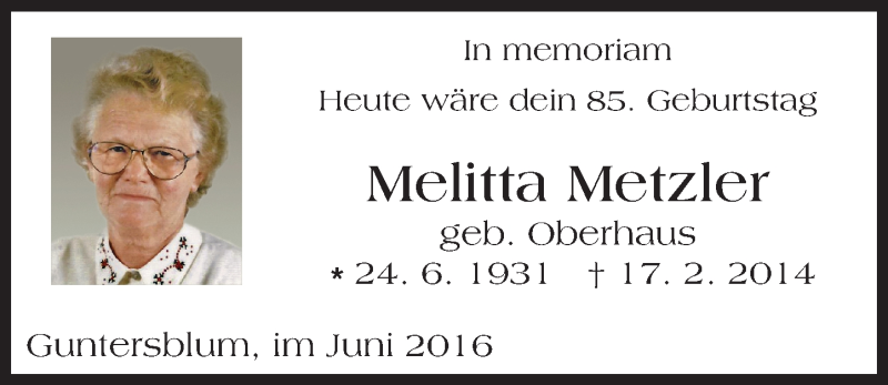  Traueranzeige für Melitta Metzler vom 24.06.2016 aus Trauerportal Rhein Main Presse