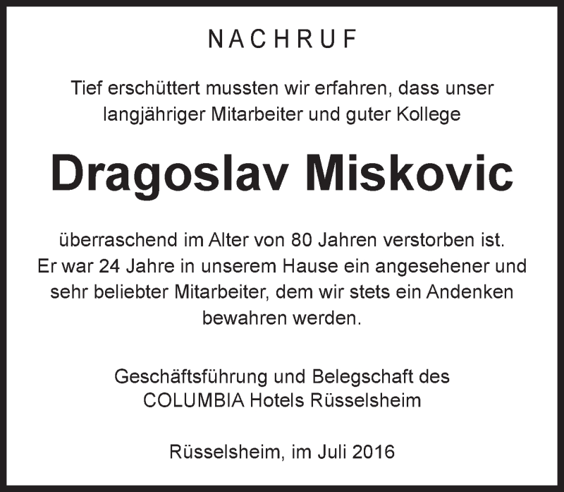  Traueranzeige für Dragoslav Miskovic vom 20.07.2016 aus Trauerportal Rhein Main Presse