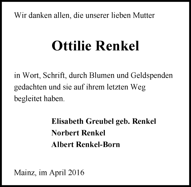  Traueranzeige für Ottilie Renkel vom 23.04.2016 aus  Allgemeine Zeitung Mainz