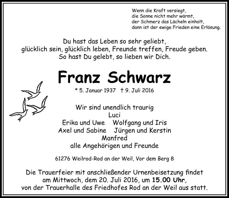  Traueranzeige für Franz Schwarz vom 14.07.2016 aus  Usinger Anzeigenblatt