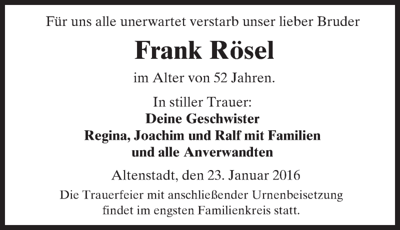  Traueranzeige für Frank Rösel vom 23.01.2016 aus  Sonntags Anzeiger