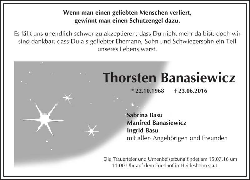  Traueranzeige für Thorsten Banasiewicz vom 06.07.2016 aus Trauerportal Rhein Main Presse