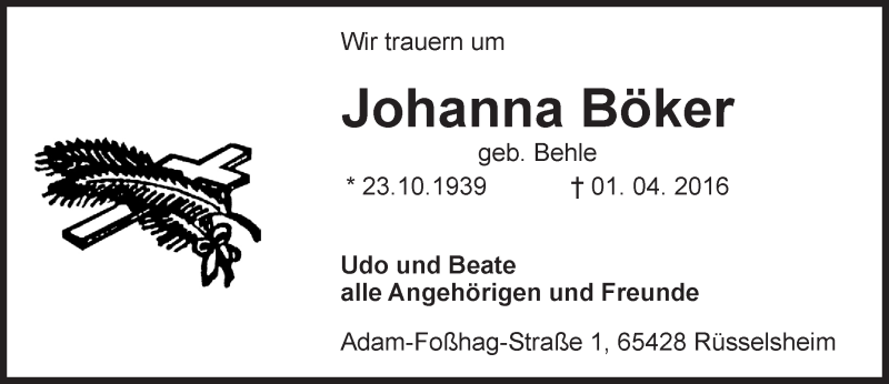  Traueranzeige für Johanna Böker vom 09.04.2016 aus trauer.echo-online.de