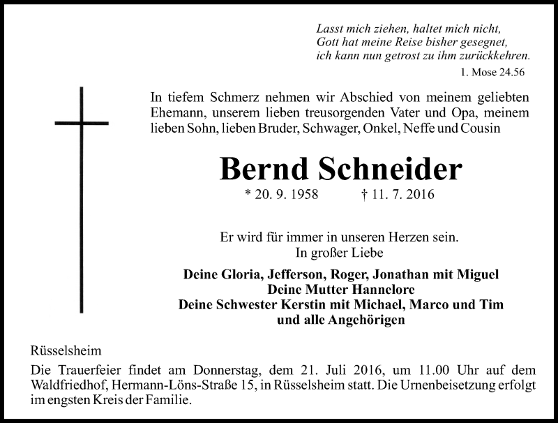  Traueranzeige für Bernd Schneider vom 16.07.2016 aus Trauerportal Rhein Main Presse