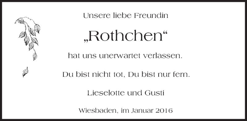  Traueranzeige für Rothchen  vom 23.01.2016 aus  Wiesbaden komplett