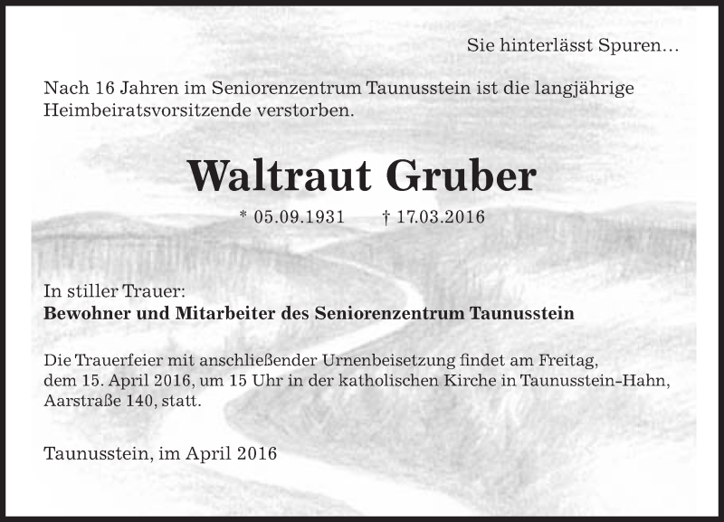  Traueranzeige für Waltraut Gruber vom 02.04.2016 aus trauer.rmp.de