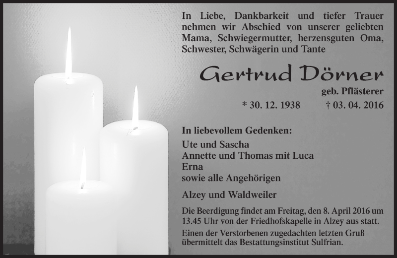 Traueranzeige für Gertrud Dörner vom 06.04.2016 aus  Allgemeine Zeitung Alzey