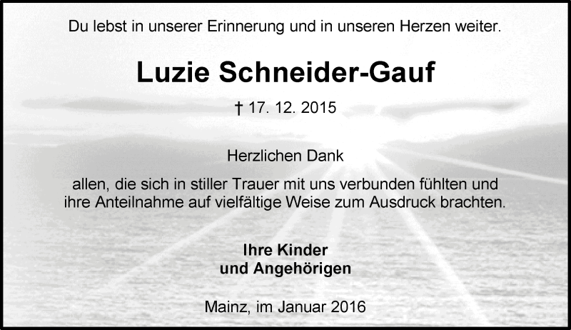  Traueranzeige für Luzie Schneider-Gauf vom 30.01.2016 aus  Allgemeine Zeitung Mainz