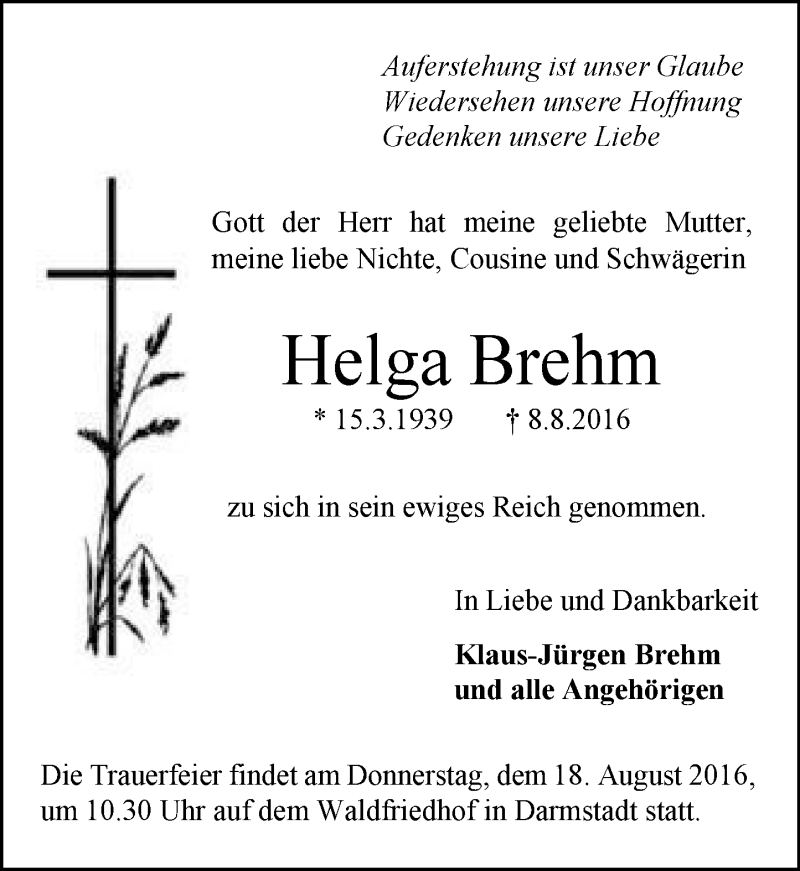  Traueranzeige für Helga Brehm vom 13.08.2016 aus Trauerportal Echo Online