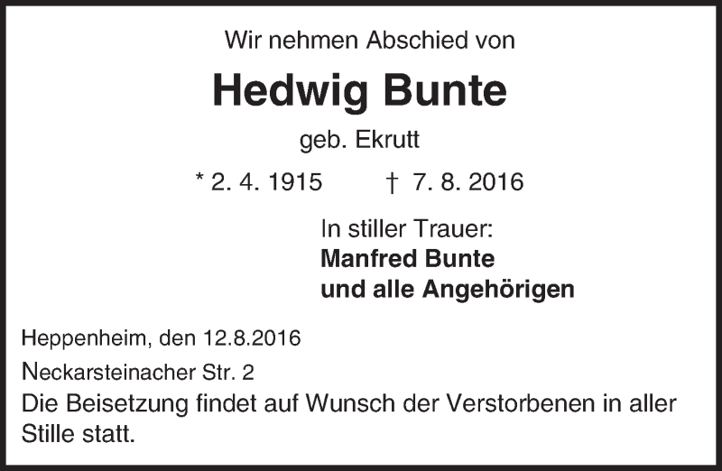  Traueranzeige für Hedwig Bunte vom 12.08.2016 aus Trauerportal Echo Online