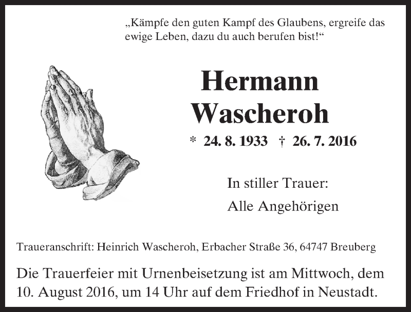  Traueranzeige für Hermann Wascheroh vom 06.08.2016 aus Trauerportal Echo Online