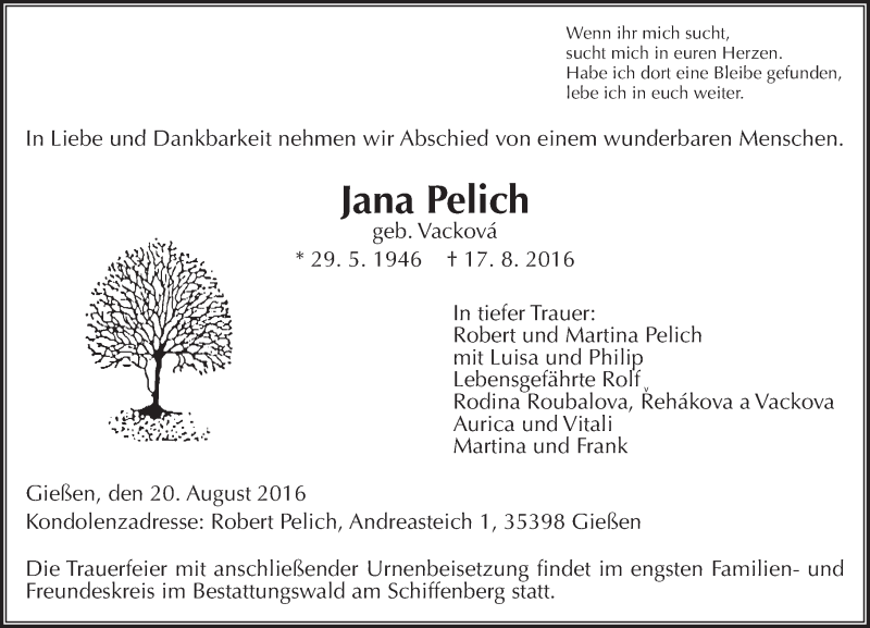  Traueranzeige für Jana Pelich vom 20.08.2016 aus  Gießener Anzeiger