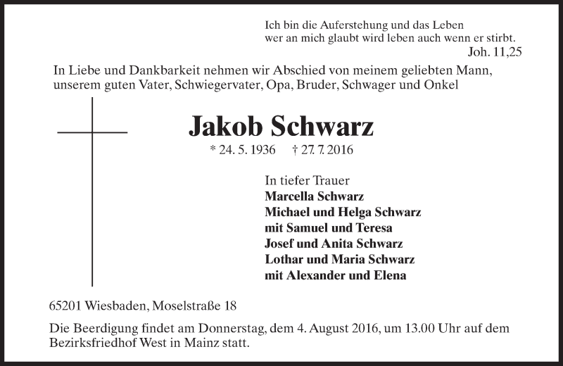  Traueranzeige für Jakob Schwarz vom 02.08.2016 aus Trauerportal Rhein Main Presse
