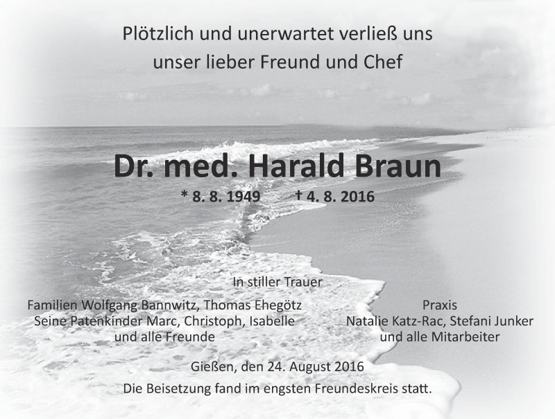  Traueranzeige für Harald Braun vom 24.08.2016 aus  Gießener Anzeiger