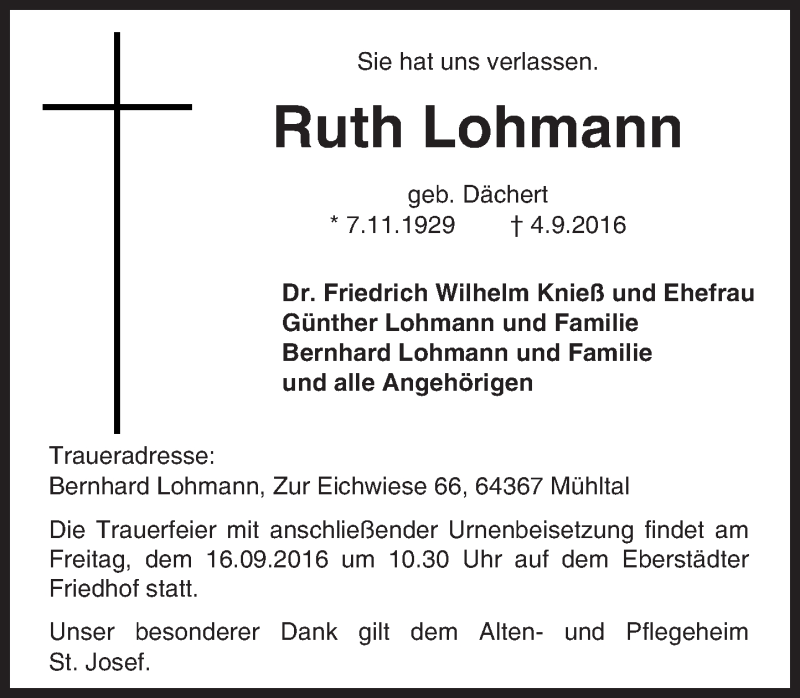  Traueranzeige für Ruth Lohmann vom 10.09.2016 aus Trauerportal Echo Online