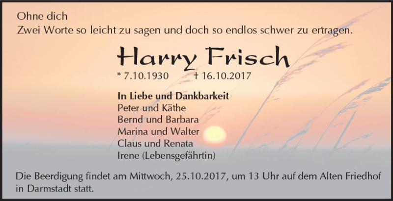  Traueranzeige für Harry Frisch vom 21.10.2017 aus Trauerportal Echo Online