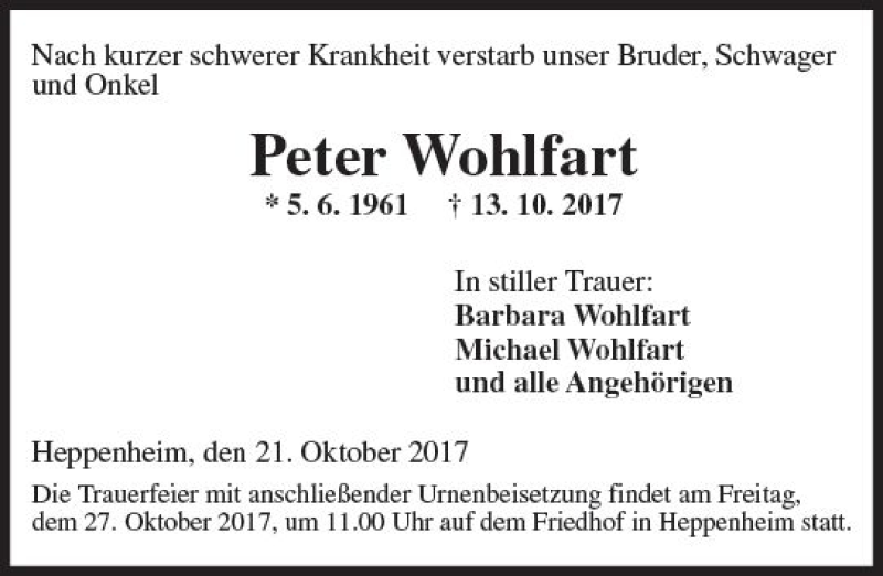  Traueranzeige für Peter Wohlfart vom 21.10.2017 aus Trauerportal Echo Online
