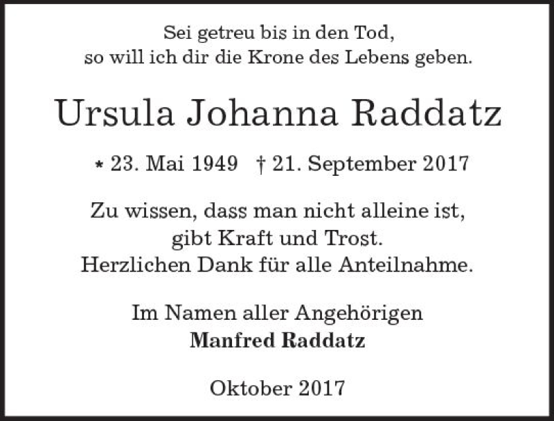  Traueranzeige für Ursula Johanna Raddatz vom 14.10.2017 aus Trauerportal Echo Online