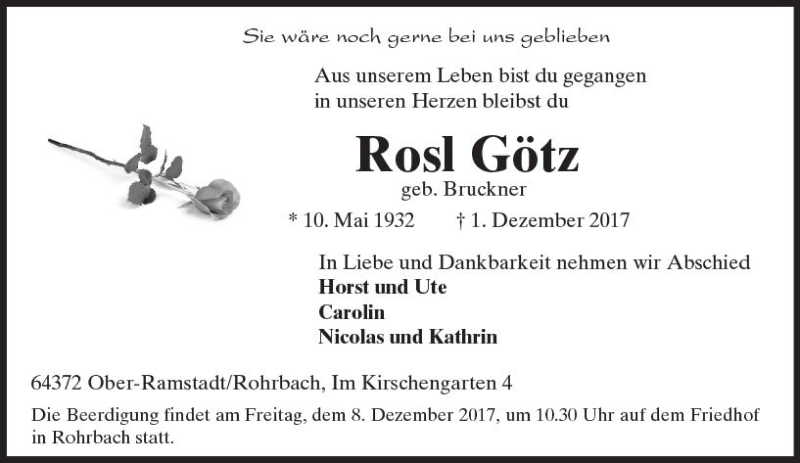  Traueranzeige für Rosl Götz vom 06.12.2017 aus Trauerportal Echo Online