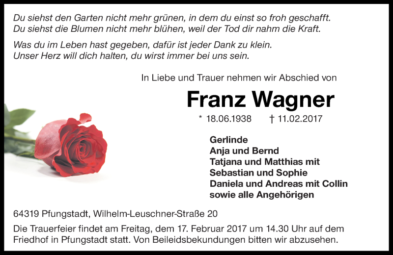  Traueranzeige für Franz Wagner vom 15.02.2017 aus Trauerportal Echo Online