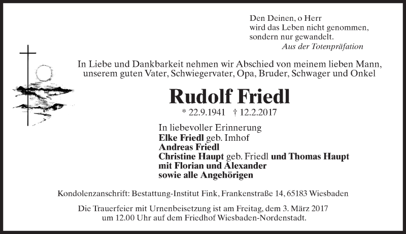  Traueranzeige für Rudolf Friedl vom 25.02.2017 aus Trauerportal Rhein Main Presse