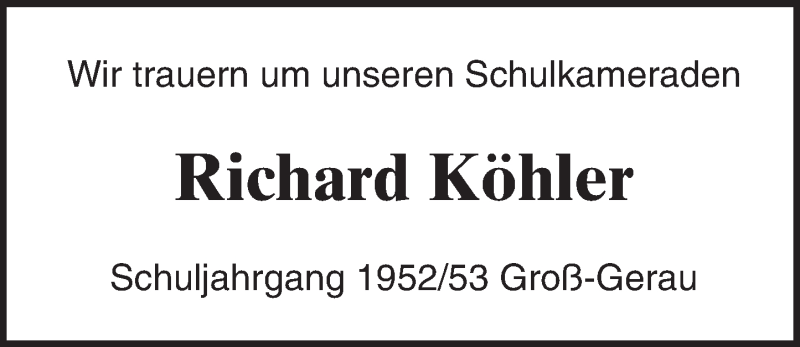  Traueranzeige für Richard Köhler vom 25.02.2017 aus Trauerportal Echo Online