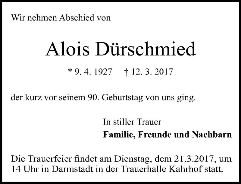  Traueranzeige für Alois Dürschmied vom 18.03.2017 aus Trauerportal Echo Online
