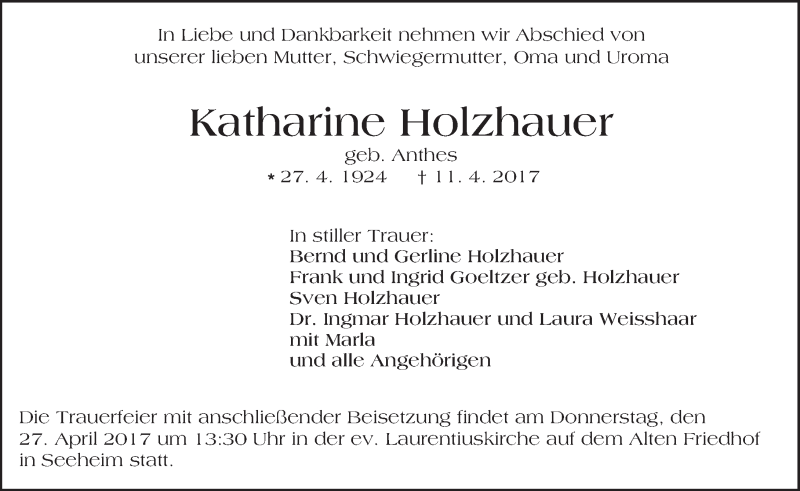  Traueranzeige für Katharine Holzhauer vom 22.04.2017 aus Trauerportal Echo Online