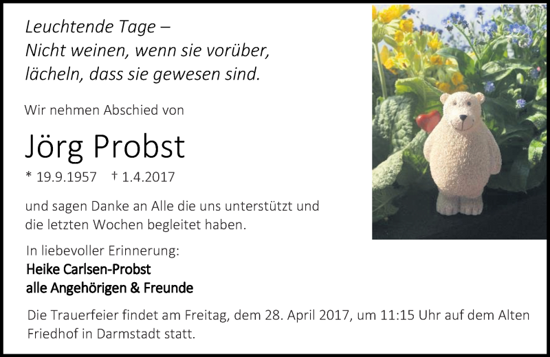  Traueranzeige für Jörg Probst vom 08.04.2017 aus Trauerportal Echo Online