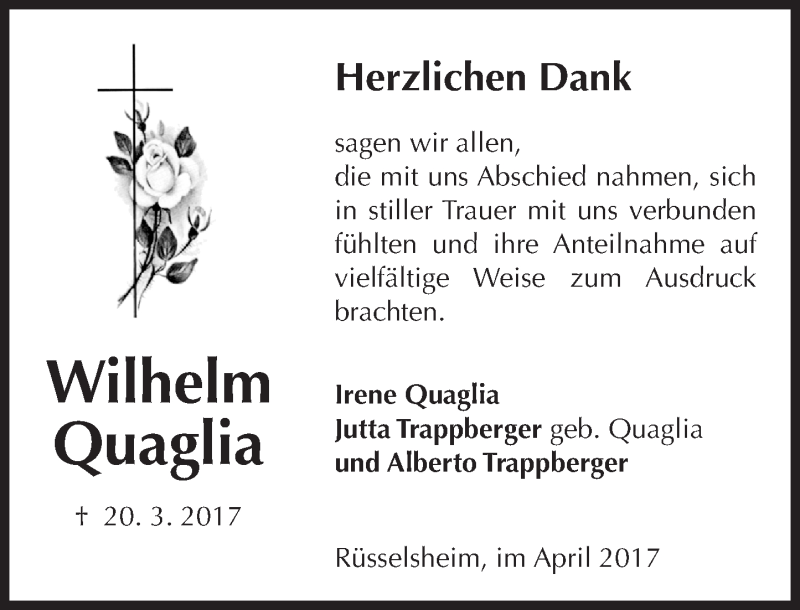  Traueranzeige für Wilhelm Quaglia vom 22.04.2017 aus Trauerportal Rhein Main Presse