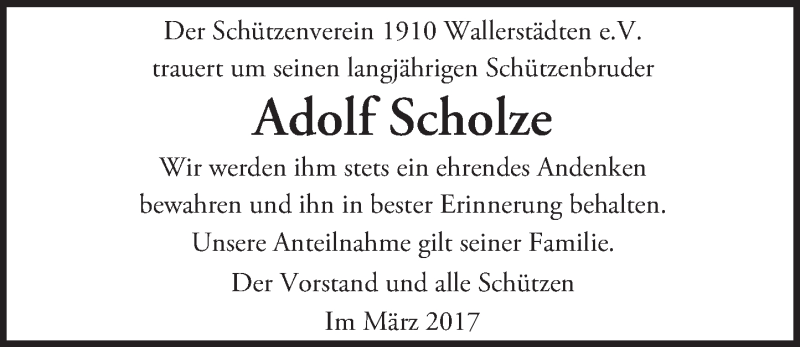  Traueranzeige für Adolf Scholze vom 07.04.2017 aus Trauerportal Echo Online