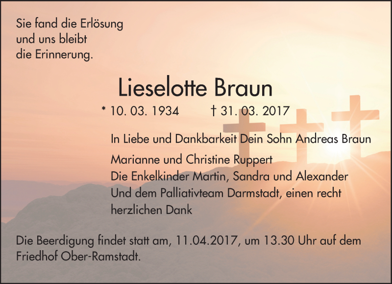  Traueranzeige für Lieselotte Braun vom 08.04.2017 aus Trauerportal Echo Online