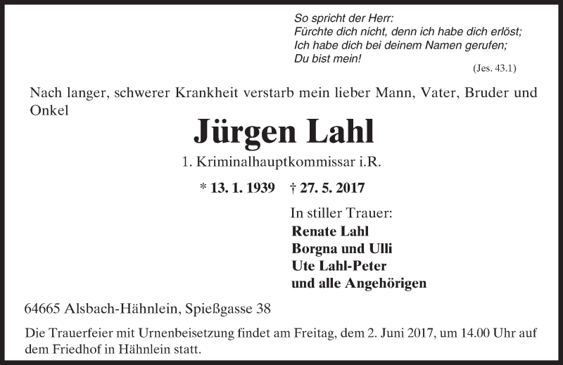  Traueranzeige für Jürgen Lahl vom 30.05.2017 aus Trauerportal Echo Online