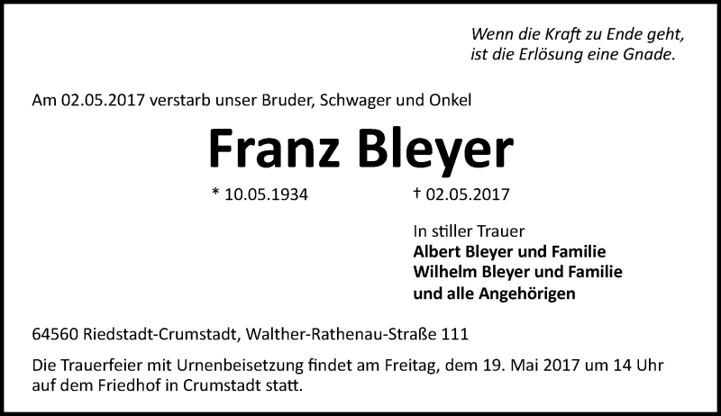  Traueranzeige für Franz Bleyer vom 17.05.2017 aus Trauerportal Echo Online
