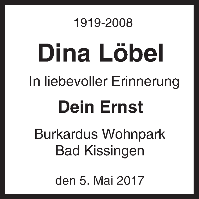  Traueranzeige für Dina Löbel vom 05.05.2017 aus Trauerportal Echo Online