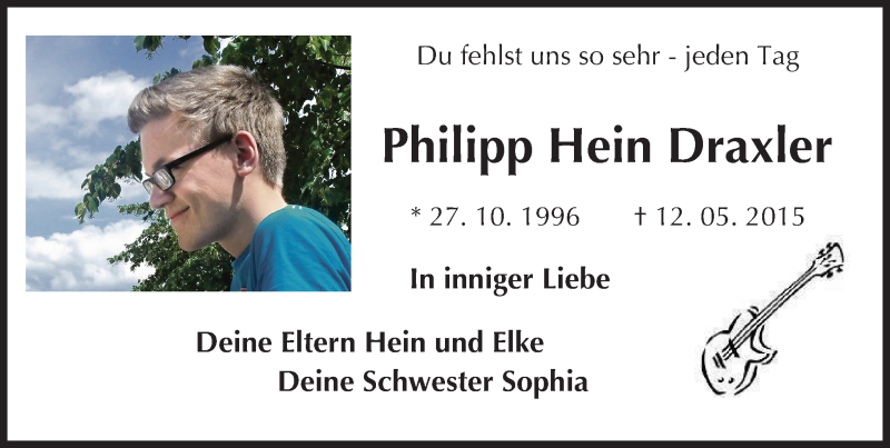  Traueranzeige für Philipp Hein Draxler vom 12.05.2017 aus Trauerportal Echo Online