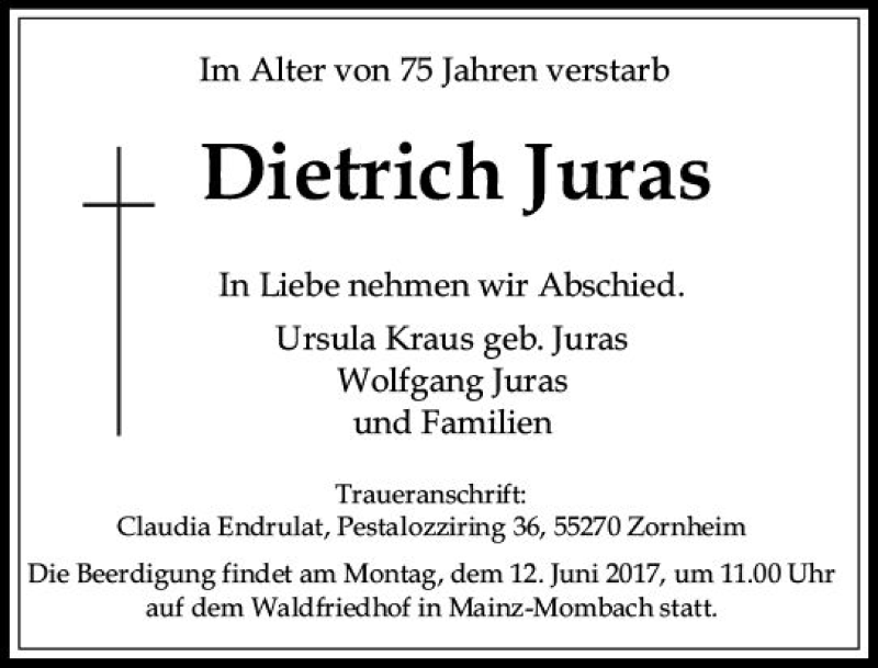  Traueranzeige für Dietrich Juras vom 07.06.2017 aus Trauerportal Rhein Main Presse