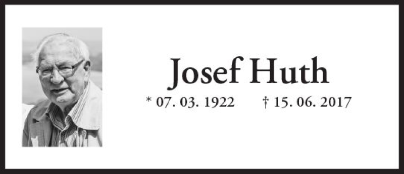  Traueranzeige für Josef Huth vom 20.06.2017 aus Trauerportal Rhein Main Presse