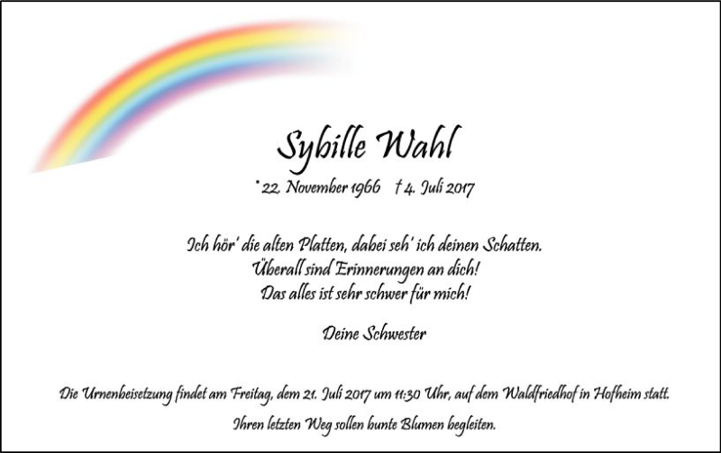  Traueranzeige für Sybille Wahl vom 14.07.2017 aus Trauerportal Rhein Main Presse