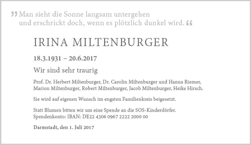  Traueranzeige für Irina Miltenburger vom 01.07.2017 aus Trauerportal Echo Online