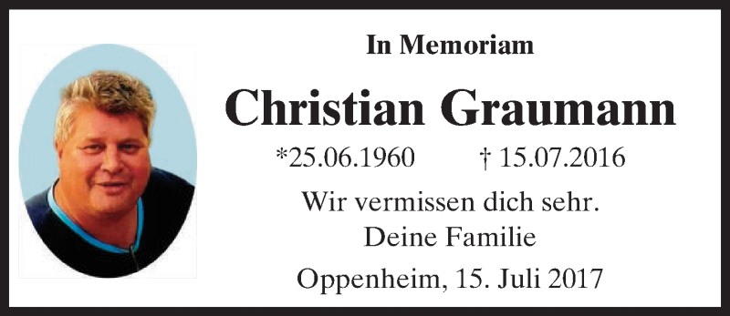  Traueranzeige für Christian Graumann vom 15.07.2017 aus Trauerportal Rhein Main Presse