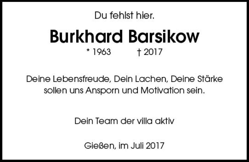  Traueranzeige für Burkhard Barsikow vom 22.07.2017 aus  Gießener Anzeiger
